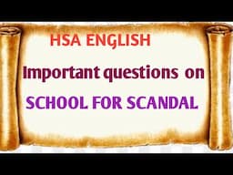 School for scandal // important questions for HSA SET KTET NET//