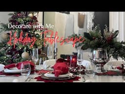 Christmas 2024| Decorate with me| Holiday Tablescape Ideas