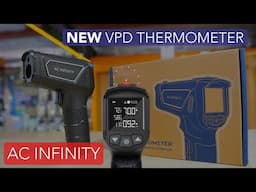 NEW AC Infinity VPD THERMOMETER Capturing Leaf Offset for Your GROW!