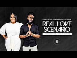 Real Love Scenario - Live Podcast