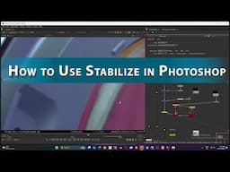 How to Use Stabilize in Photoshop. #photoshop#vfxpaint#nuke