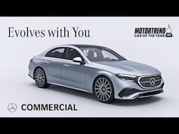 2025 Mercedes-Benz E-Class "Evolves with You" MotorTrend’s 2025 Car of the Year®  Commercial