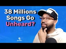 38 Million Songs Unheard? How To Rise Above The Noise