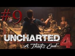 Uncharted 4: A Thief's End - Walkthrough Part 9/10