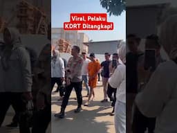 VIRAL, Pelaku KDRT Ditangkap! #armor