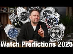 Watch Predictions and Trends 2025