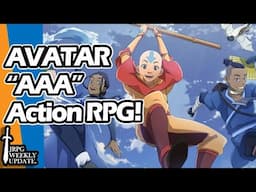 Epic 'Avatar: Last Airbender' AAA RPG Announced! | JRPG Weekly Update!