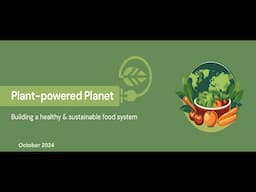 Plant powered planet: building a sustainable and healthy food system, Dr Anandita Pattnaik