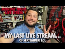 My LAST Live Stream...of September LOL | 09/30/24