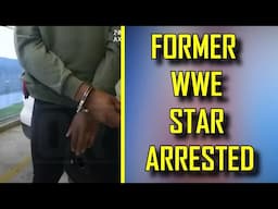 Former WWE Wrestler Arrested...Sad Allegations Against Wrestling Star...Kane Receives Backlash For