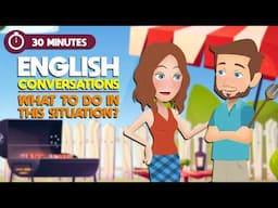 Basic English Speaking Conversation Practice in 30 Minutes For Beginner | Real-life English