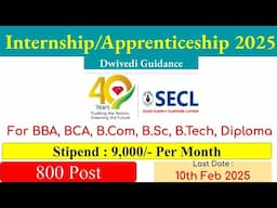 Internship Opportunity 2025, Apprenticeship 2025, SECL Apprenticeship 2025 notification, BBA, Bcom