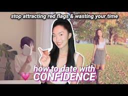 6 dating rules that confident women follow.