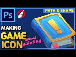 Game UI Tutorial - Make a Game Icon without Painting on Photoshop | Path & Shape