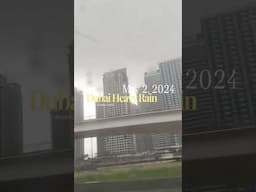 DUBAI HEAVY RAIN 5/2/24