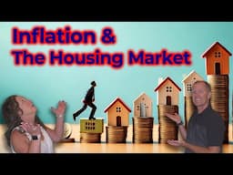 Inflation and the Housing Market