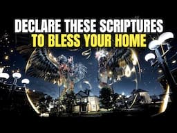 Powerful Blessing Scriptures To Play Over Your Home (Leave This Playing!)