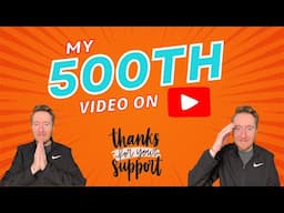 My 500th video! | Thank you, subscribers