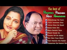 Mohammed Aziz Anuradha Paudwa || मोहम्मद अजीज, अनुराधा पौड, बॉलीवुड का ओल्ड इज गोल्ड सॉन्ग कलेक्शन