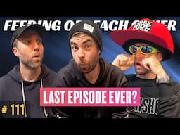 One of us is leaving?! | Feeding Off Each Other Ep. 111