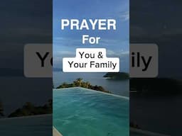 Prayer For You And Your Family#faith#jesus#prayer#bible