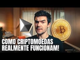 Como Criptomoedas REALMENTE Funcionam | Bitcoin explicada PARA INICIANTES