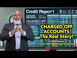 CHARGED OFF ACCOUNTS Exposed - The SHOCKING Truth You Need To Know!