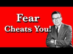 This is How FEAR Cheats Us | Earl Nightingale Direct Line Audio