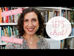 Priorities and Changes: Homeschool and Life Chat