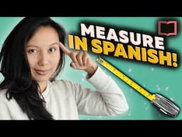 How to Use the Metric System in Spanish 📐📝