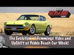 The Evolution of Hemmings' Video and UpShift at Pebble Beach Car Week!