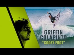 Griffin Colapinto as a Goofy Foot (Trilogy)