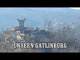 UNSEEN GATLINBURG...