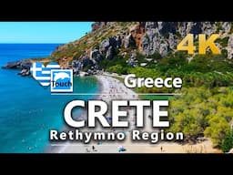 CRETE (Κρήτη) - RETHYMNO Region, Greece 🇬🇷 ► Travel video, 4K Travel in Ancient Greece #TouchGreece