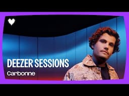 Carbonne - Bene I Deezer Sessions