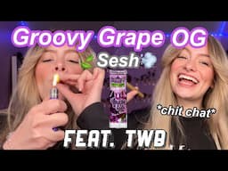 CHATTY SESH ~ groovy grape OG + juicy grape soda