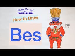 How to Draw BES. Gods and Goddesses of Ancient Egypt No 3. Happy Drawing! with Frank Rodgers