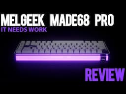 Melgeek MADE68 Pro Review: The Hall Effect Gaming Keyboard Fell Short?