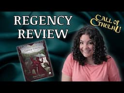 Regency Cthulhu Review, Call of Cthulhu RPG 7e