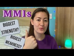 MMI interviews | What's your biggest strength and weakness?