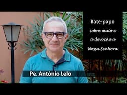 Bate-papo com padre Antônio Lelo