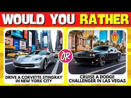 Would You Rather? Car Edition 🚗🚘 | Random Quizzes