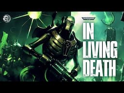 "IN LIVING DEATH" - UNOFFICIAL WARHAMMER 40K AUDIO - NECRONS