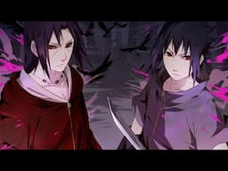 Traidores - Itachi e Sasuke / Final 3 -「Animes RAP」• HD