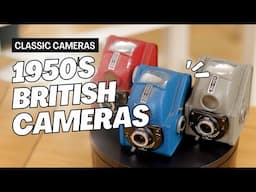 Classic British Cameras of the 1950s