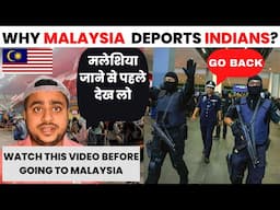 WHY MALAYSIA DEPORTS INDIANS? MALAYSIA INDIANS KO KYU DEPORT KAR RAHA HAI?MALAYSIA AIRPORT SE DEPORT