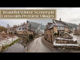 BEAUTIFUL WINTER SCENERY IN BEST COTSWOLDS VILLAGES - Winter Life In The English Countryside