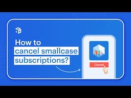 How to cancel smallcase subscriptions?