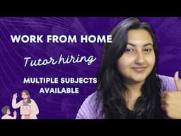 🚀 Work from home  | Tutor hiring  | Teach Multiple subjects | Work for the best company💥