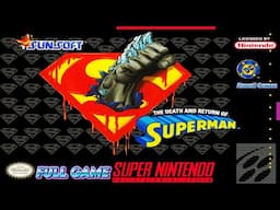 The Death and Return of Superman [SNES] Gameplay Walkthrough FULL GAME [4K60ᶠᵖˢ🔴]